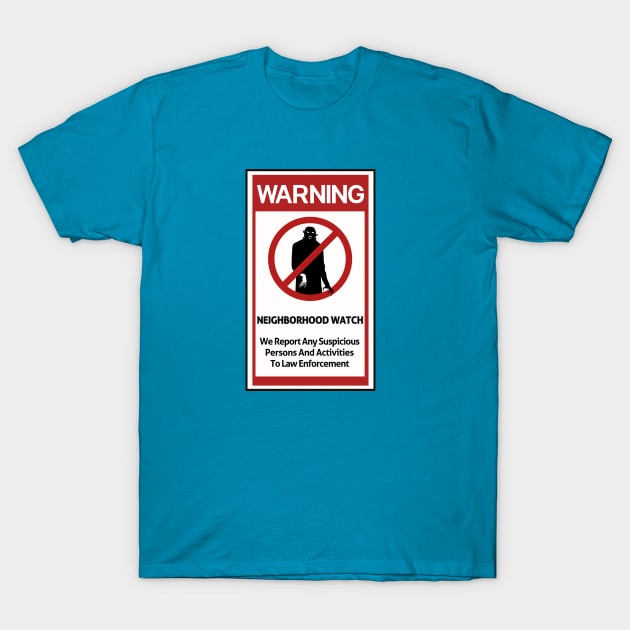 Unusual Neighborhood Watch T-Shirt by AlmostMaybeNever